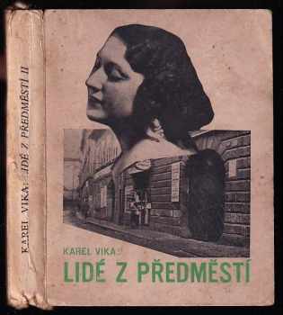 Karel Vika: Lidé z předměstí