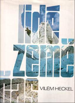 Vilém Heckel: Lidé, země, čas