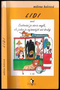Milena Holcová: Lidi