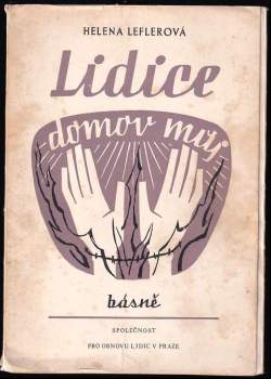 Helena Leflerová: Lidice, domov můj