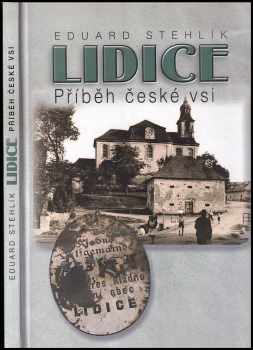 Eduard Stehlík: Lidice