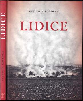 Vladimír Konopka: Lidice