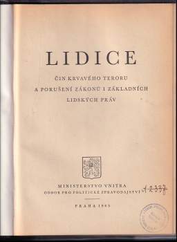 Lidice : čin krvavého teroru a porušení zákonů i základních lidských práv