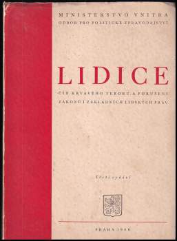 Lidice : čin krvavého teroru a porušení zákonů i základních lidských práv