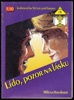 Lído, pozor na lásku!