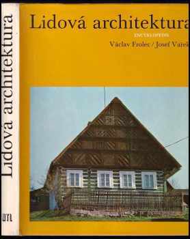 Václav Frolec: Lidová architektura