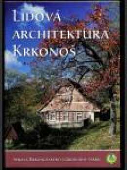Lidová architektura Krkonoš