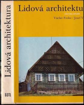 Václav Frolec: Lidová architektura