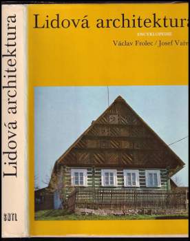 Václav Frolec: Lidová architektura