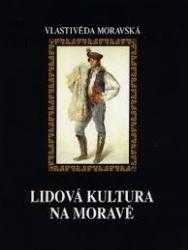 Lidová kultura na Moravě
