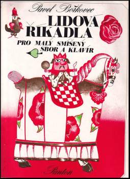 Lidová říkadla pro malý smíšený sbor a klavír