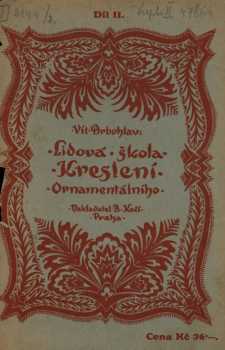 Vít Drbohlav: Lidová škola kreslení ornamentálního
