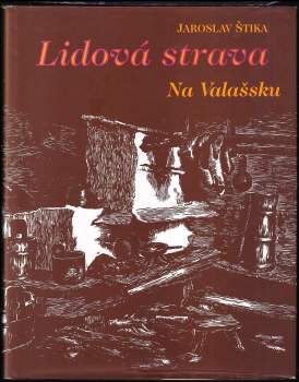 Lidová strava na Valašsku