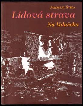 Lidová strava na Valašsku