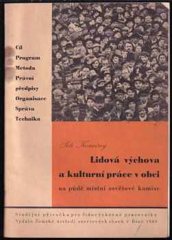 Lidová výchova a kulturní práce v obci na půdě místní osvětové komise