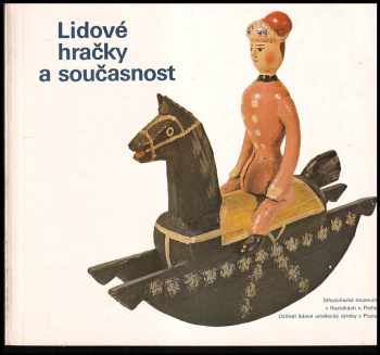 Lidové hračky a současnost