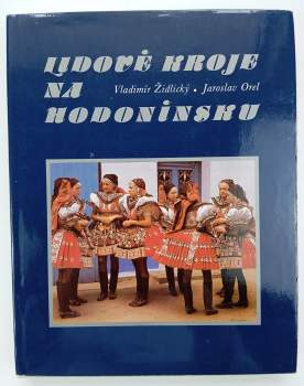 Lidové kroje na Hodonínsku