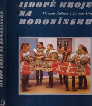 Lidové kroje na Hodonínsku