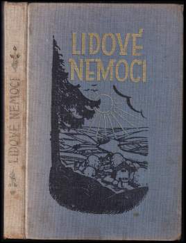 Lidové nemoci a domácí ošetřování