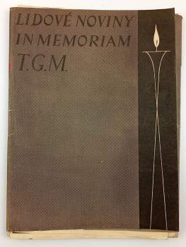 Tomáš Garrigue Masaryk: Lidové noviny in memoriam T.G.M