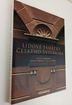 Natalie Belisová: Lidové památky Českého Švýcarska