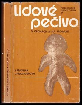 Lidové pečivo v Čechách a na Moravě