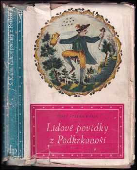 Lidové povídky z Podkrkonoší - Josef Štefan Kubín (1948, Družstevní práce) - ID: 1745001