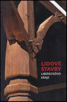 Lidové stavby Libereckého kraje