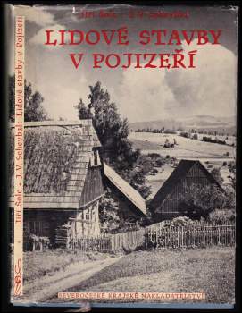 Josef V Scheybal: Lidové stavby v Pojizeří