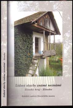 Lidové stavby známé neznámé