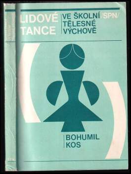 Lidové tance ve školní tělesné výchově