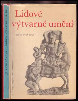 Jitka Staňková: Lidové výtvarné umění