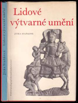 Jitka Staňková: Lidové výtvarné umění