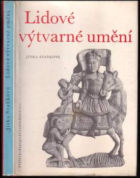 Jitka Staňková: Lidové výtvarné umění