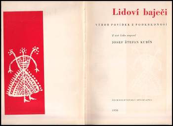 Josef Štefan Kubín: Lidoví baječi