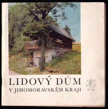 Lidový dům v Jihomoravském kraji