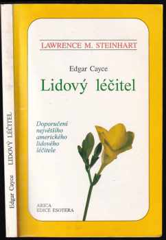 Edgar Cayce: Lidový léčitel