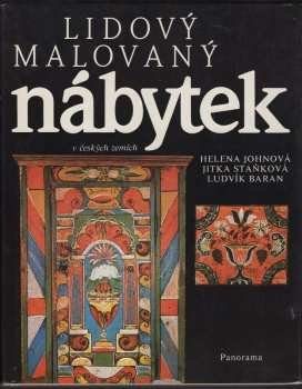 Lidový malovaný nábytek v českých zemích z muzejních sbírek