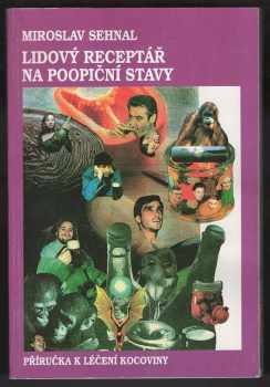 Lidový receptář na poopiční stavy