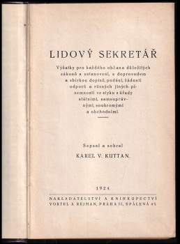 Karel Václav Kuttan: Lidový sekretář