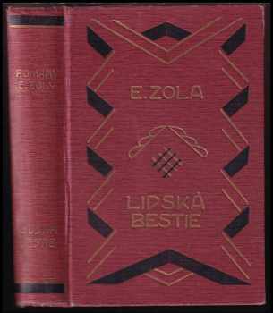 Émile Zola: Lidská bestie : [La bête humaine]