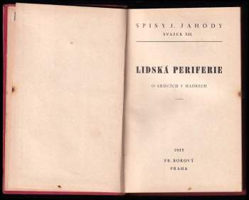 Josef Jahoda: Lidská periferie