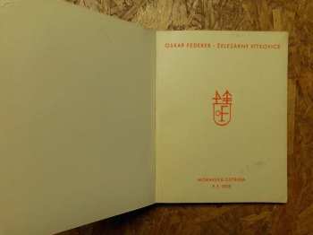Oskar Federer: (Lidská práce v železárnách)