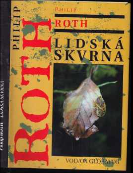Lidská skvrna - Philip Roth (2005, Volvox Globator) - ID: 988980