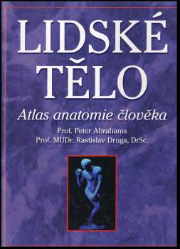 Peter H Abrahams: Lidské tělo