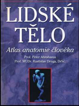 Peter H Abrahams: Lidské tělo