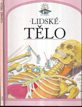 Lidské tělo - Steve Parker (1991, Osveta) - ID: 750334