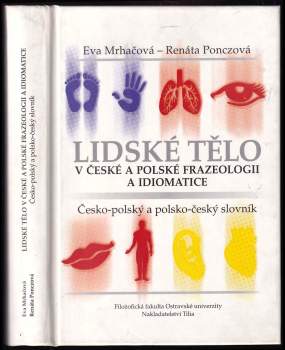 Lidské tělo v české a polské frazeologii a idiomatice