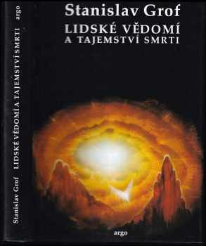 Lidské vědomí a tajemství smrti
