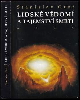 Lidské vědomí a tajemství smrti